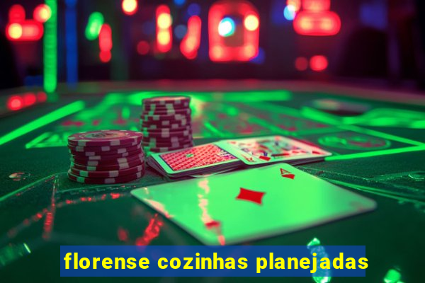 florense cozinhas planejadas