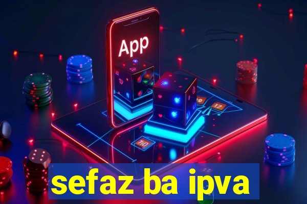 sefaz ba ipva