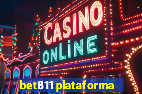 bet811 plataforma