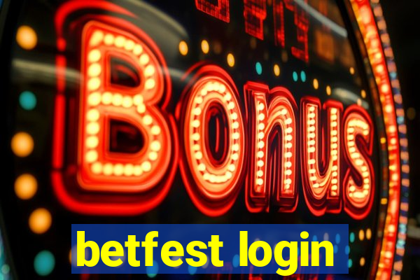 betfest login