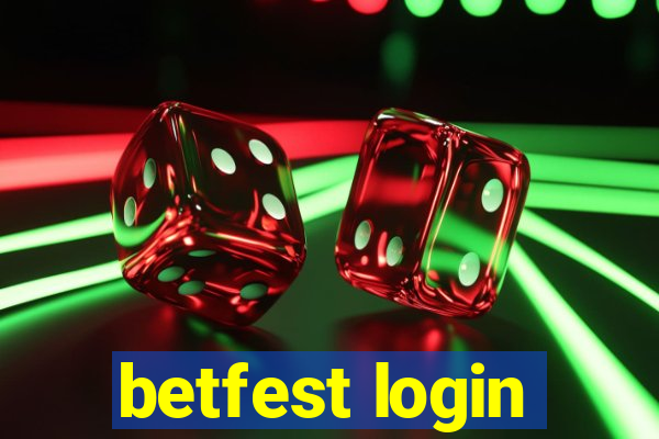 betfest login