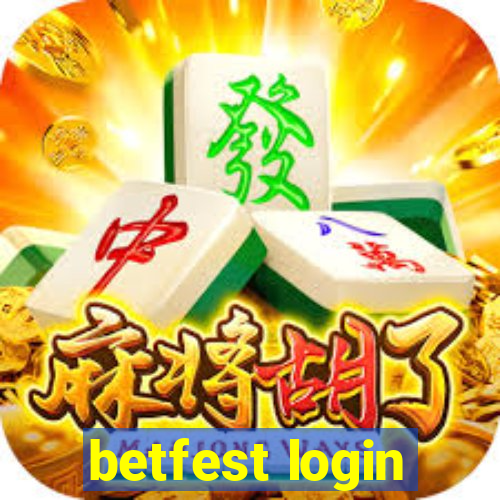 betfest login