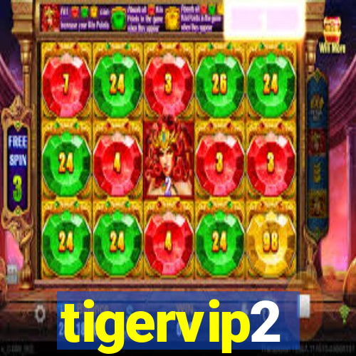 tigervip2