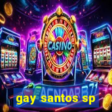 gay santos sp