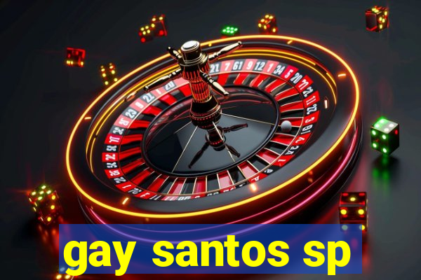 gay santos sp