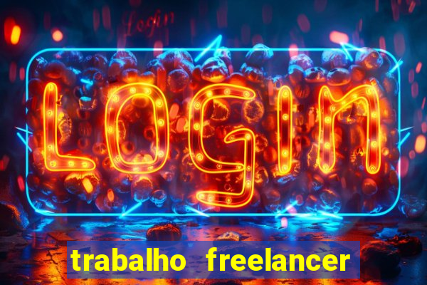 trabalho freelancer online digitador