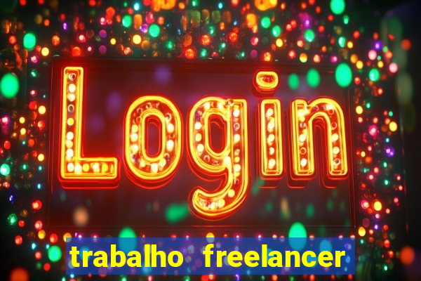 trabalho freelancer online digitador