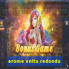 erome volta redonda