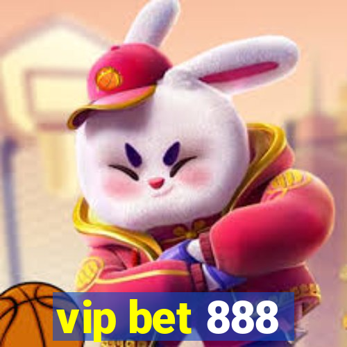 vip bet 888