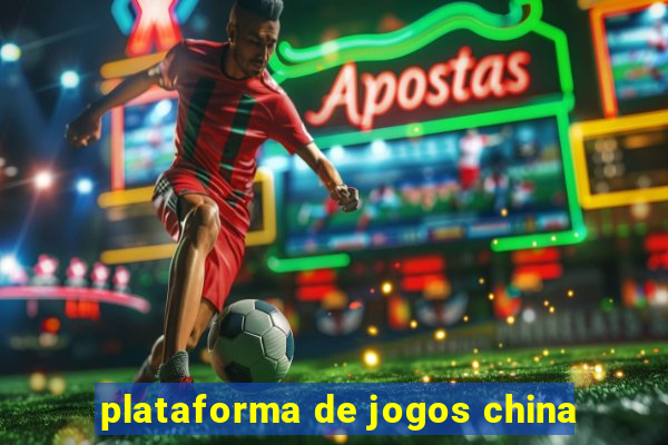 plataforma de jogos china