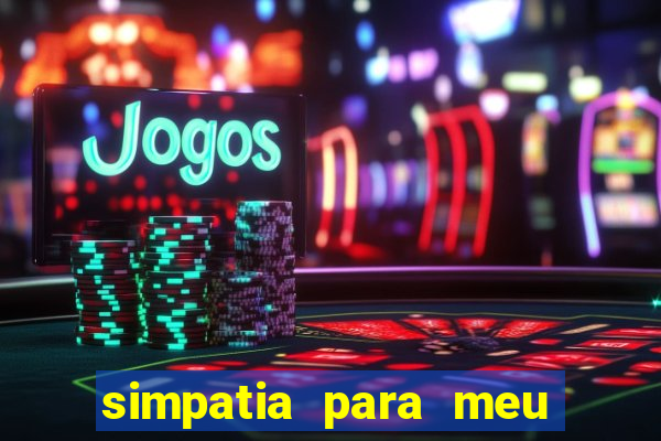 simpatia para meu time ganhar o jogo