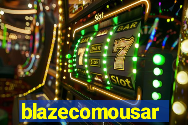 blazecomousar