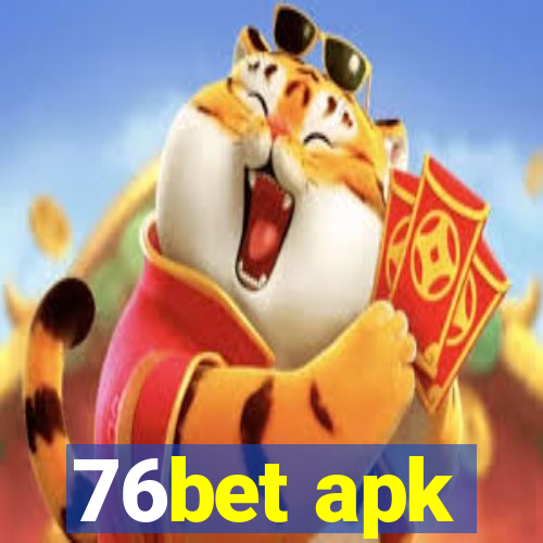 76bet apk