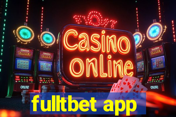 fulltbet app