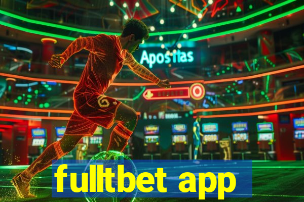 fulltbet app