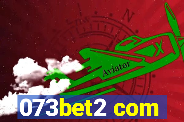 073bet2 com