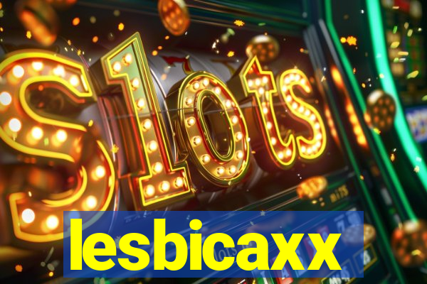 lesbicaxx