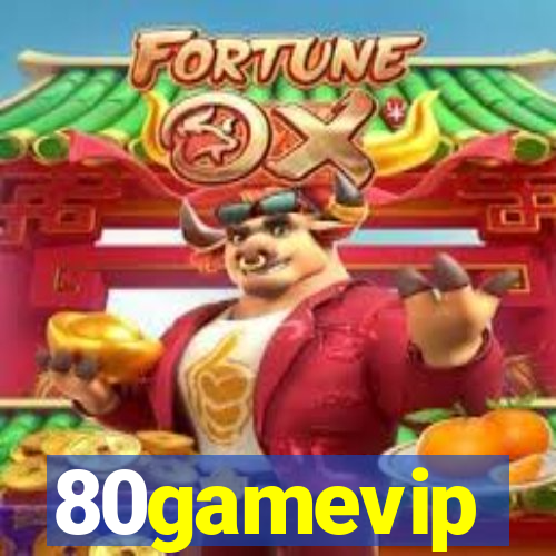 80gamevip