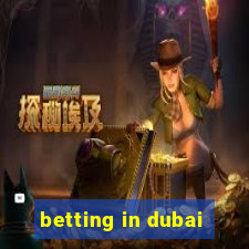 betting in dubai