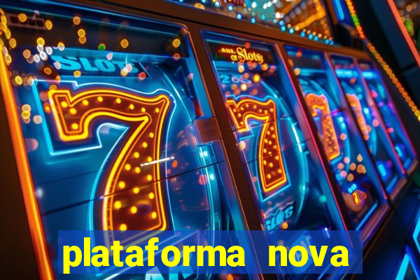 plataforma nova para jogar fortune tiger