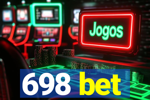 698 bet