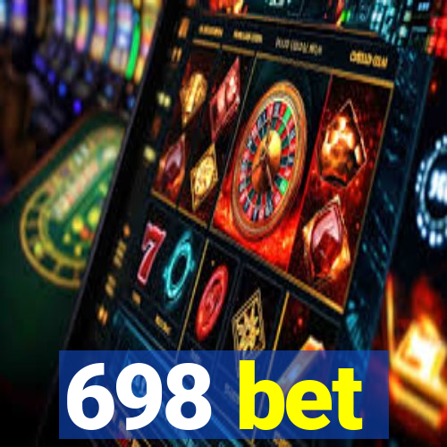 698 bet