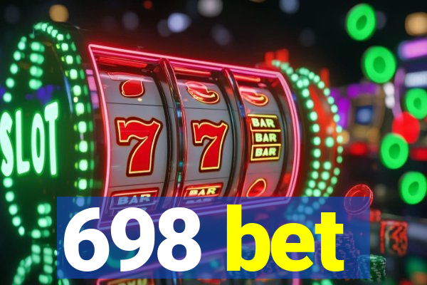 698 bet