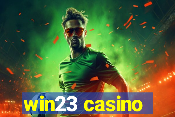 win23 casino