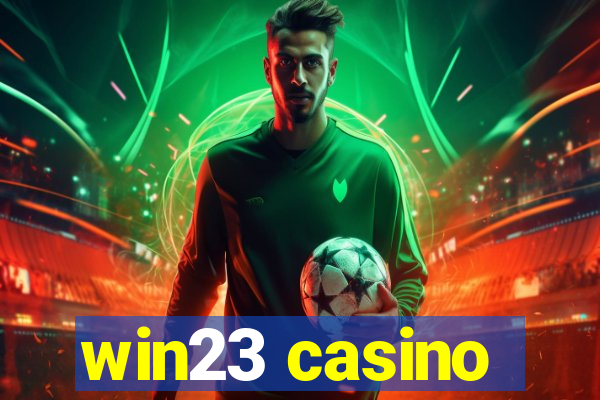 win23 casino