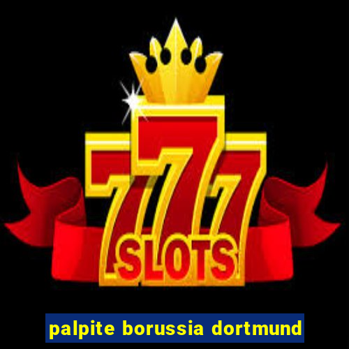 palpite borussia dortmund