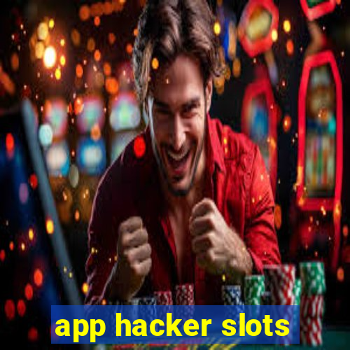 app hacker slots