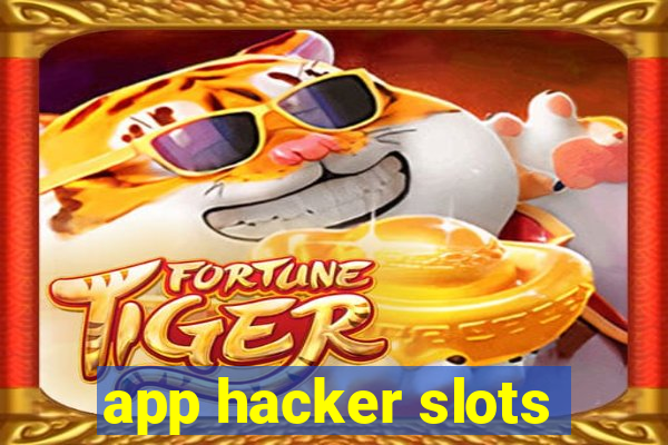 app hacker slots