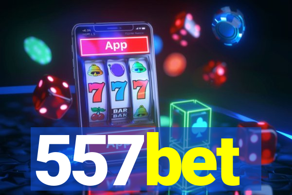 557bet