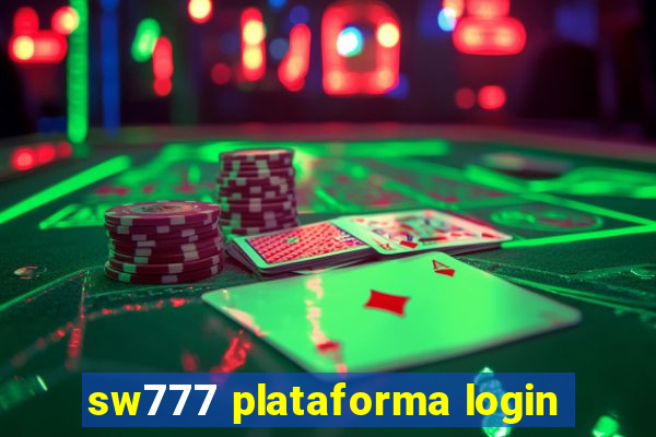 sw777 plataforma login