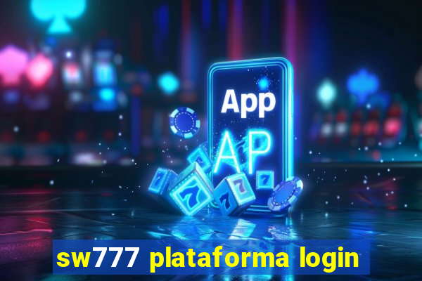 sw777 plataforma login