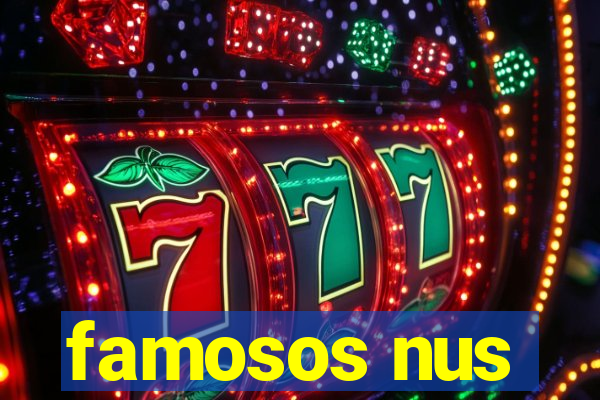 famosos nus