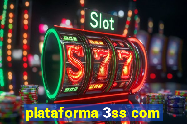 plataforma 3ss com