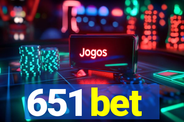 651 bet