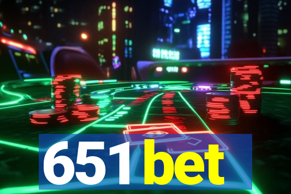 651 bet