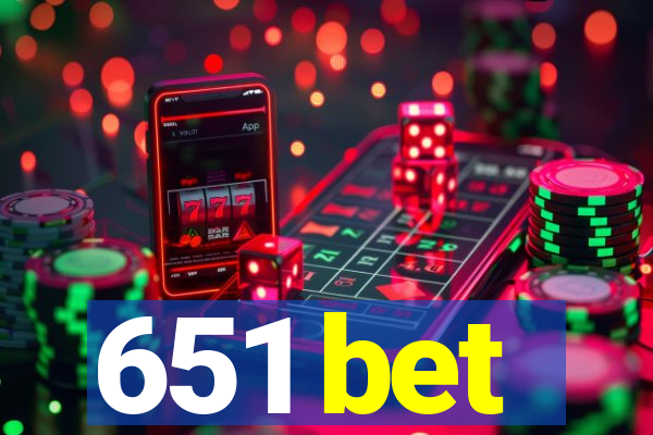 651 bet