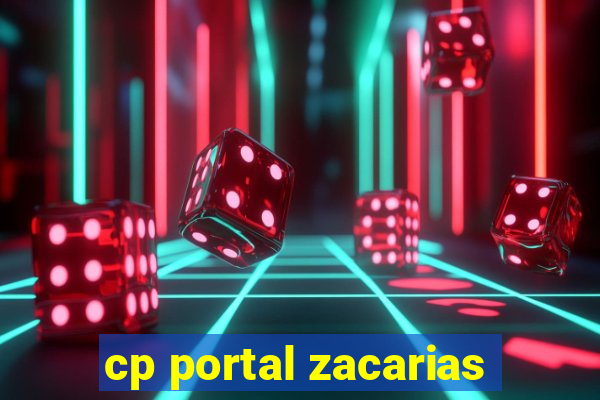 cp portal zacarias