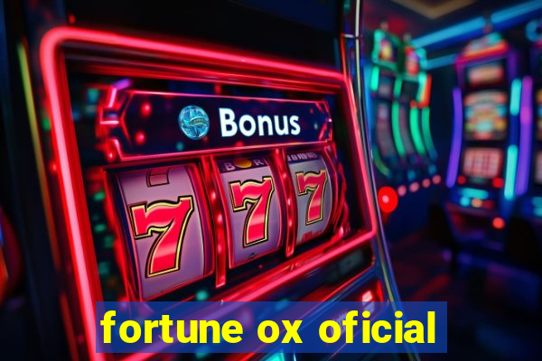 fortune ox oficial