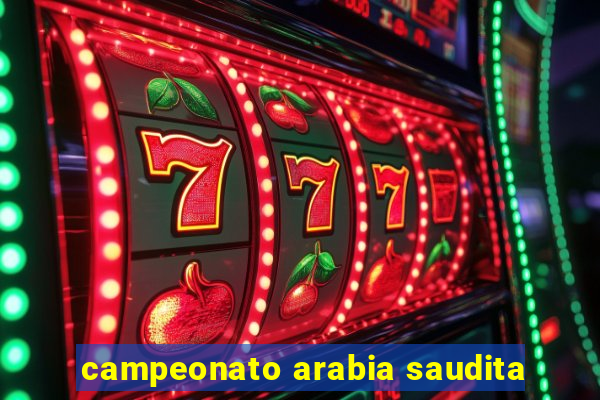 campeonato arabia saudita