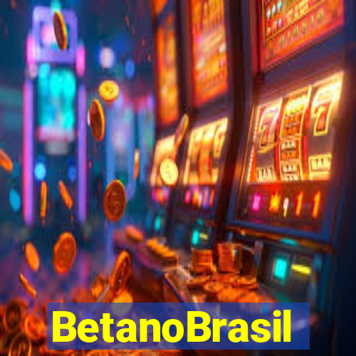 BetanoBrasil