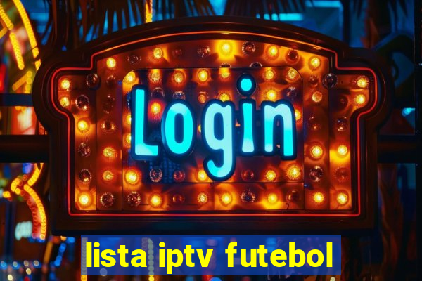 lista iptv futebol