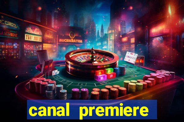 canal premiere futebol ao vivo gratis