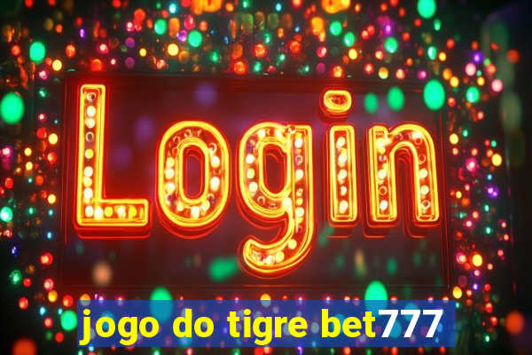 jogo do tigre bet777