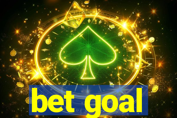 bet goal