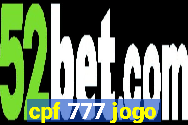 cpf 777 jogo