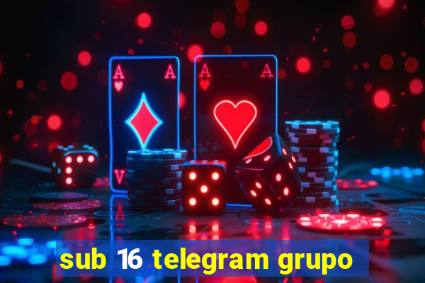 sub 16 telegram grupo